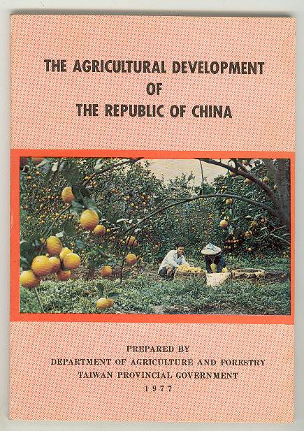 The Agricultural Development of The Republic of China