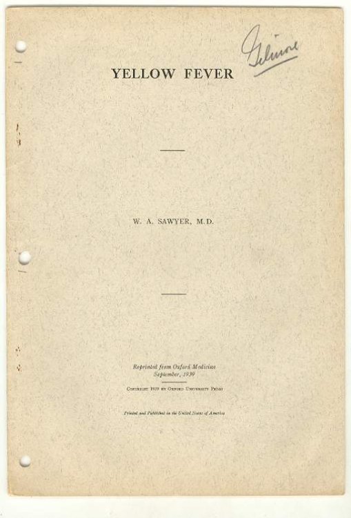 YELLOW FEVER, Reprinted from Oxford Medicine, September, 1939