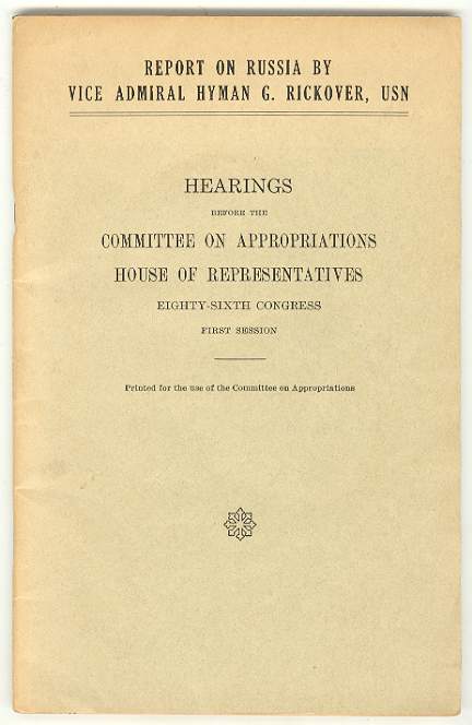 REPORT ON RUSSIA, Hearings before the Committee on Appropriations, House of Representatives, Eighty-Sixth Congress, First Session