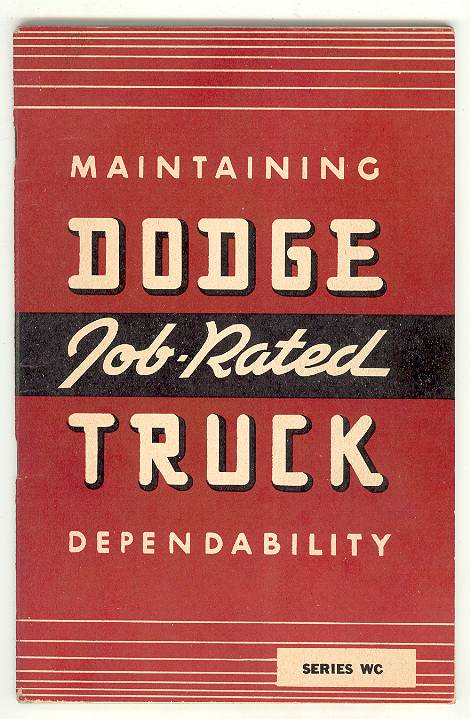 [Automobile Owner's Manual] Maintaining DODGE Job-Rated TRUCK Dependability