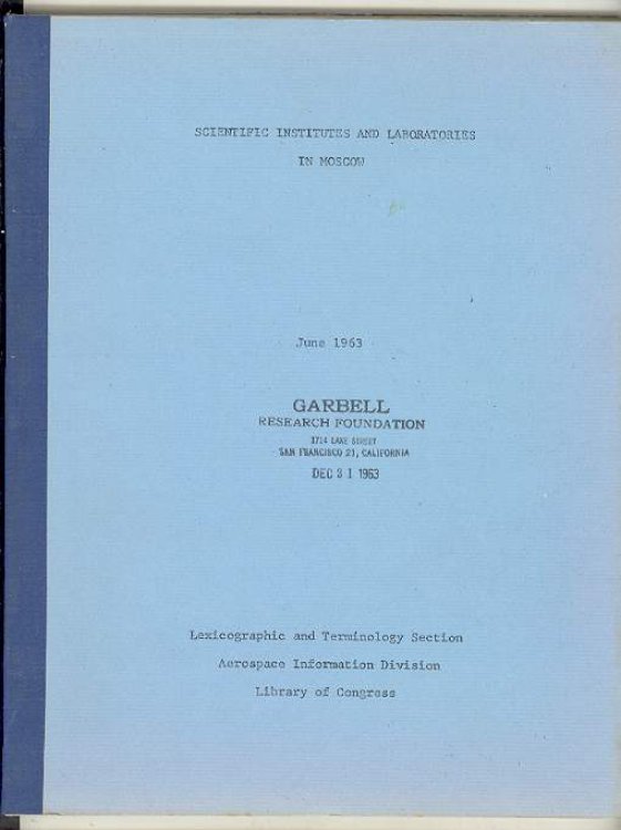 Scientific Institutes and Laboratories in Moscow, June 1963