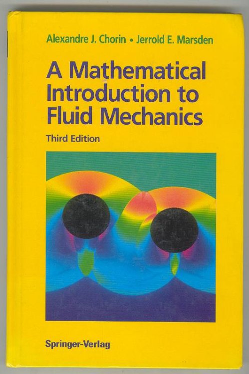 A Mathematical Introduction to Fluid Mechanics, Third Edition 3rd