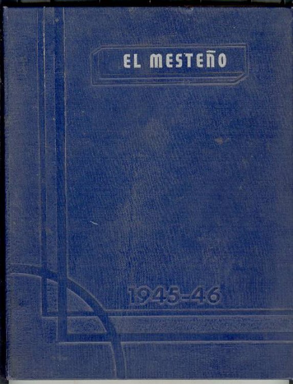 [High School Yearbook] [Lovelock High School, Nevada] El Mesteo [Mesteno]