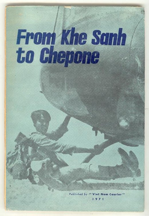 From Khe Sanh to Chepone