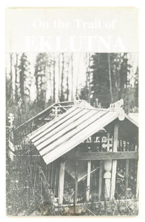 On the Trail of Eklutna