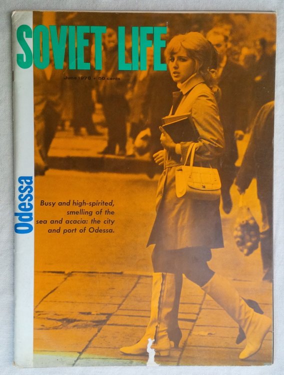 [Odessa] SOVIET LIFE magazine, June 1970 No. 6 (165)