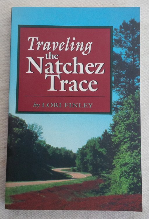 Traveling the Natchez Trace