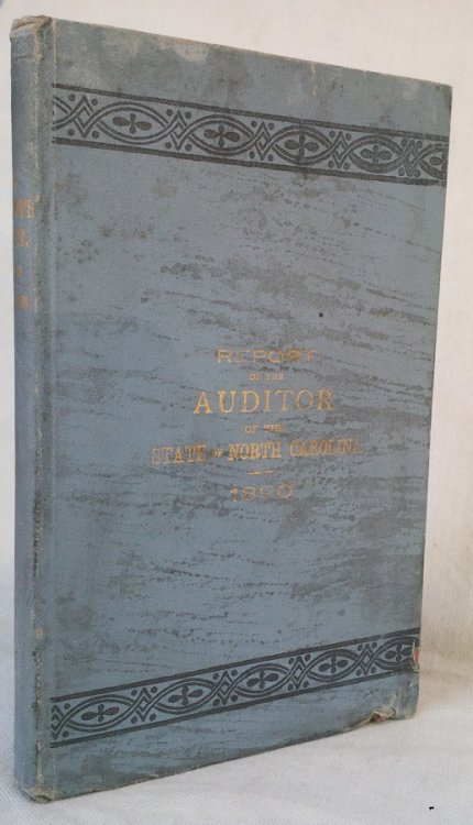 Annual Report of the Auditor of the State of North Carolina for the Fiscal Year Ending November 30, 1890
