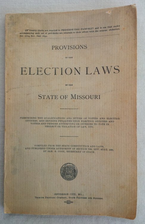 Provisions of the ELECTION LAWS of the State of Missouri