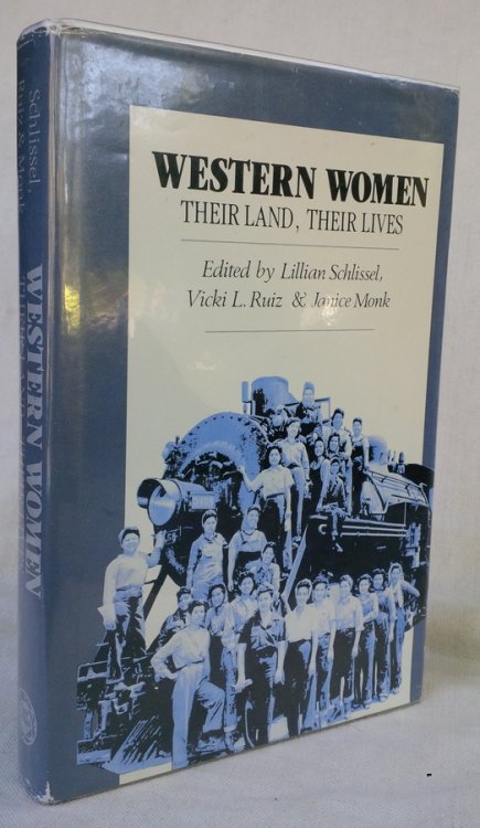 WESTERN WOMEN: Their Land, Their Lives