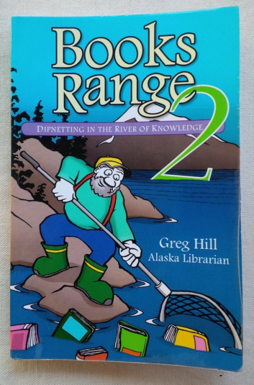 Books Range 2: Dipnetting in the River of Knowledge