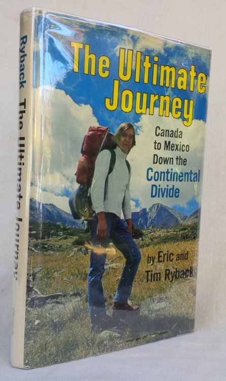 The Ultimate Journey: Canada to Mexico Down the Continental Divide
