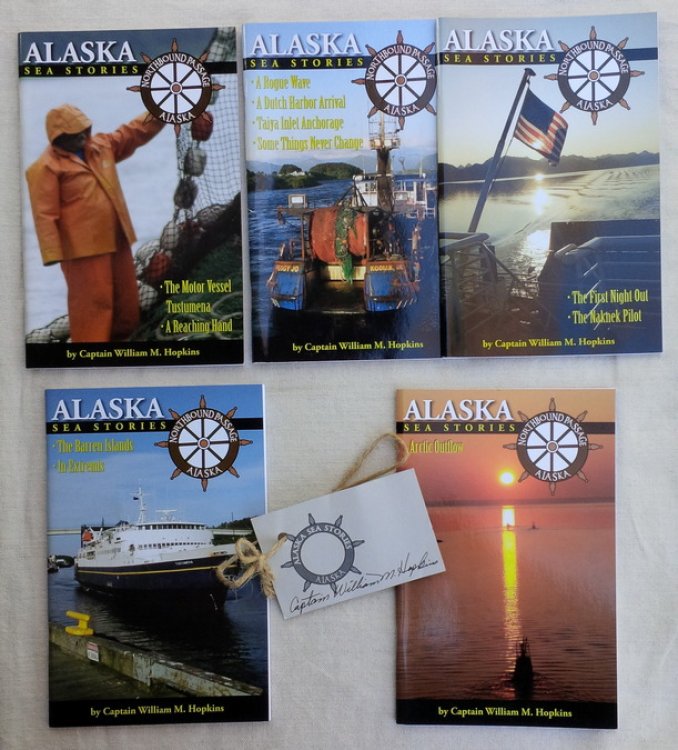Alaska Sea Stories. Northbound Passage Alaska (Five volume set)