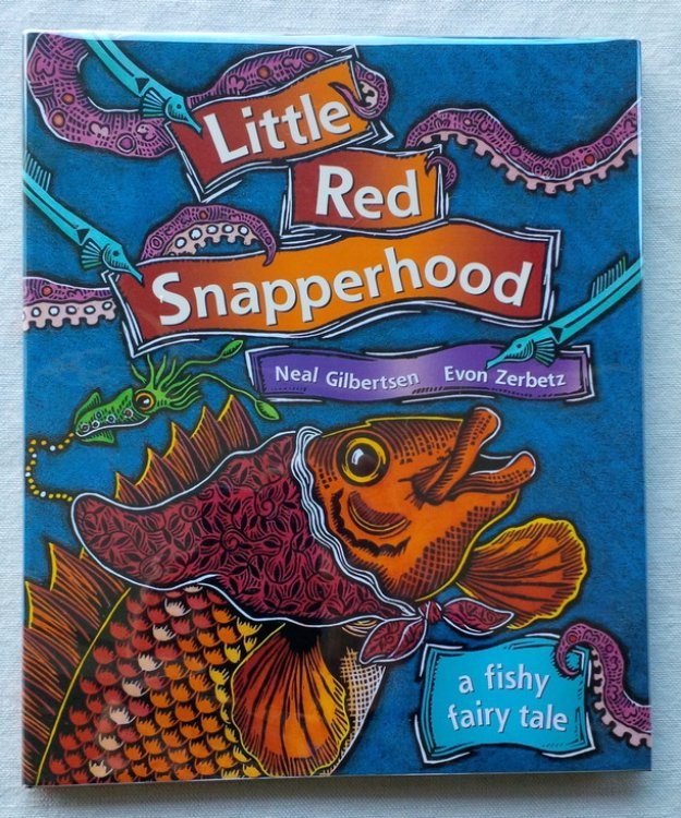 Little Red Snapperhood: a fishy fairy tale