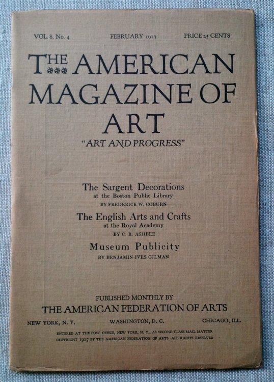 Sargent Decorations / English Arts & Crafts / Museum Publicity, featired in The American Magazine of Art, Volume VIII, Number 4, February 1917