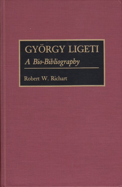 Gyorgy Ligeti, A Bio-Bibliography