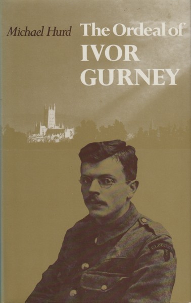 The Ordeal of Ivor Gurney