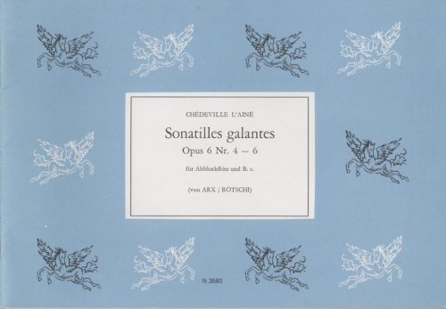 Sonatilles Galantes for Treble Recorder & B.c., Op.6 Nos. 4 - 6