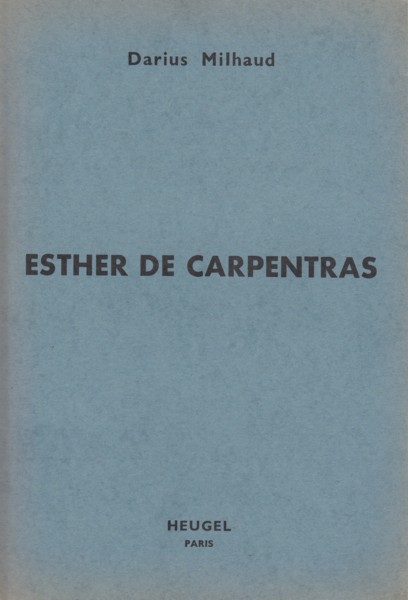 Esther de Carpentras, Opera Bouffe in Two Acts - Vocal Score