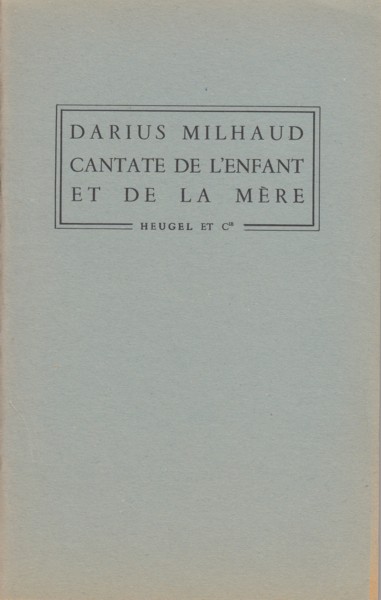 Cantate de l'Enfant et de la Mere, Op.185 - Full Score