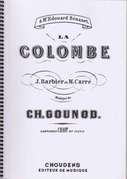 La Colombe, Opera Comique en 2 Actes - Vocal Score