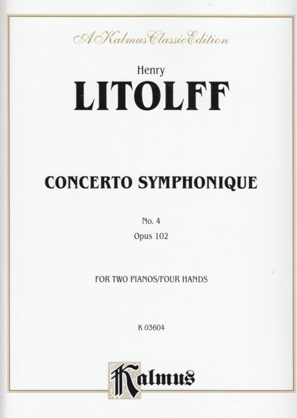 Concerto Symphonique No.4, Op.102 - Two Pianos Four Hands