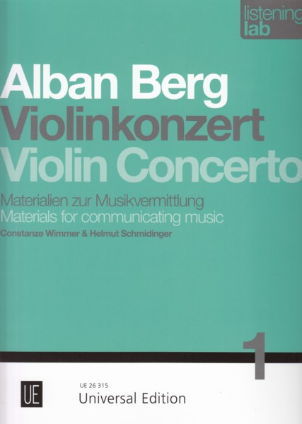 Alban Berg Violin Concerto - Materials for communicating music.