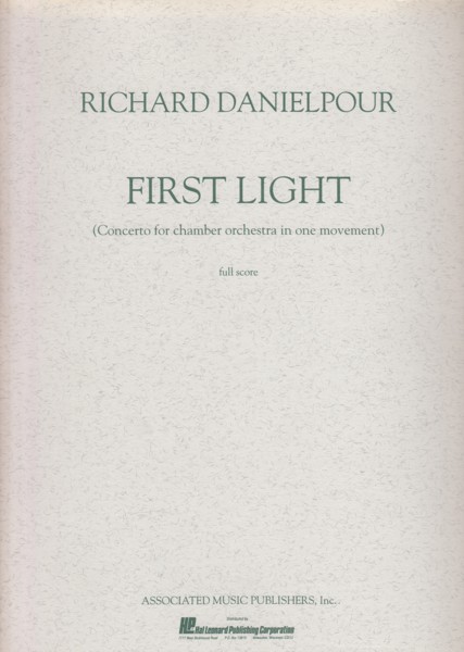 First Light (Concerto for Chamber Orchestra in One Movement) - Full Score