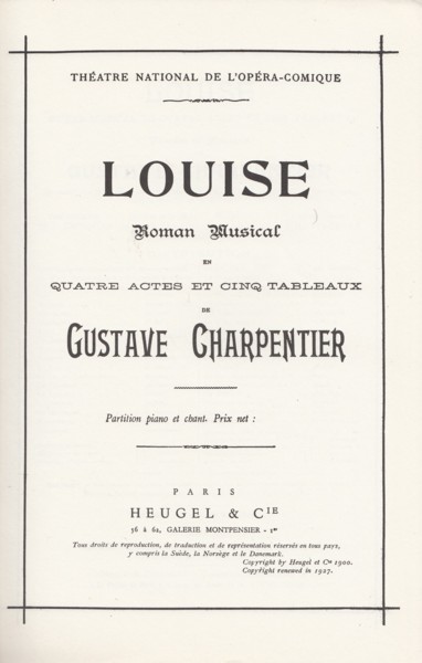 Louise, Roman Musical in Four Acts and Five Tableaux - Vocal Score