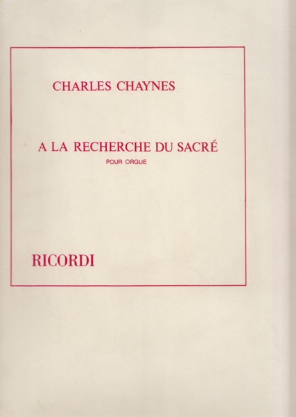 A La Recherche du Sacre for Organ