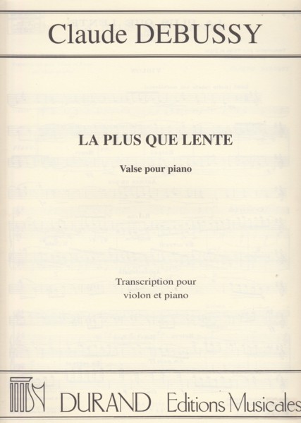 La Plus Que Lente - Violin & Piano