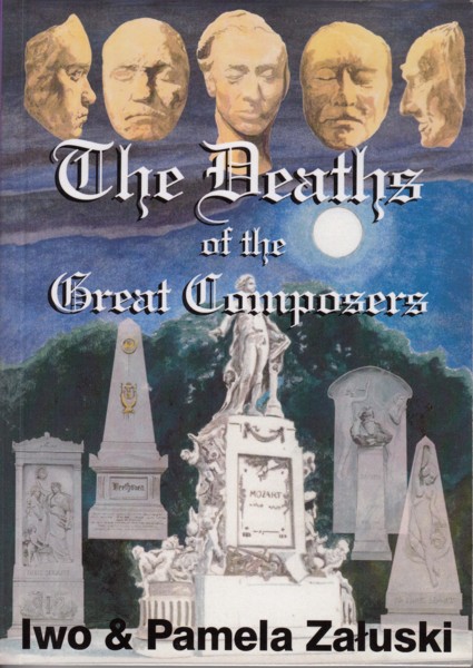 The Deaths of the Great Composers
