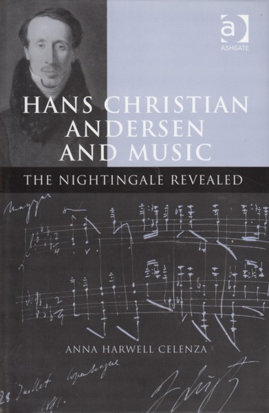 Hans Christian Andersen and Music - The Nightingale Revealed
