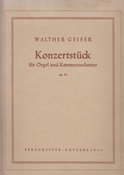 Konzertstuck for Organ and Chamber Orchestra, Op.30 - Full Score