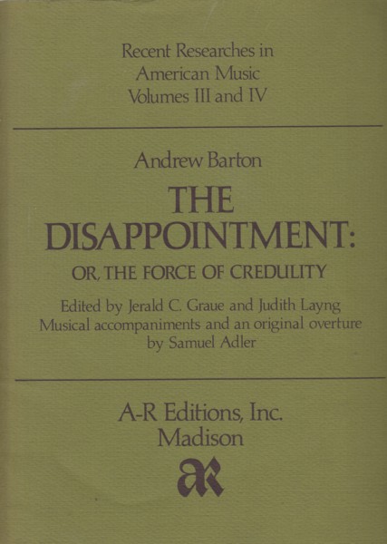 The Disappointment: or, The Force of Credulity (1767) - Full Score