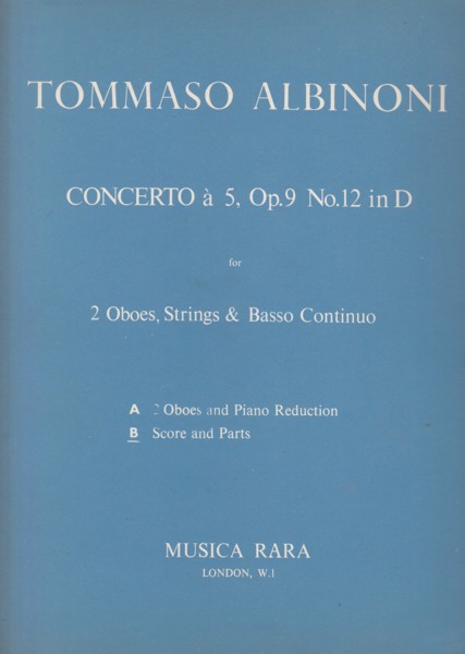 Concerto a Cinque in D major, Op.9 No.12 for 2 Oboes, Strings & Continuo - Full Score & Set of Parts