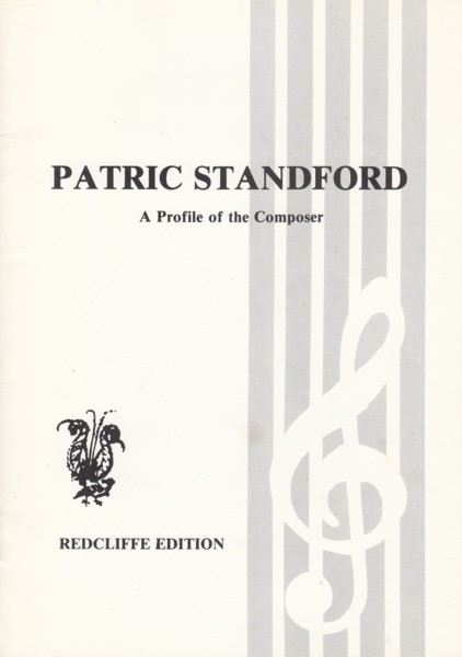 Patric Standford - A Profile of the Composer