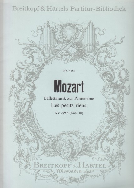 Les Petits Riens, Ballet Music to the Pantomime, K299b - Full Score