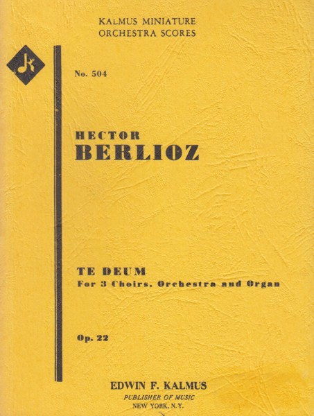 Te Deum, Op.22 - Study Score