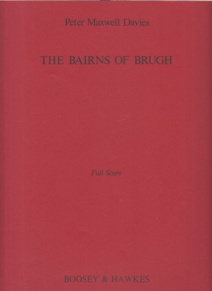 The Bairns of Brugh for Instrumental Ensemble - Full Score