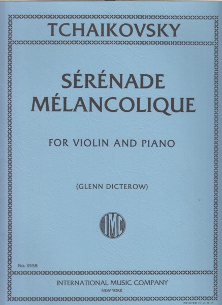 Serenade Melancolique for Violin and Piano