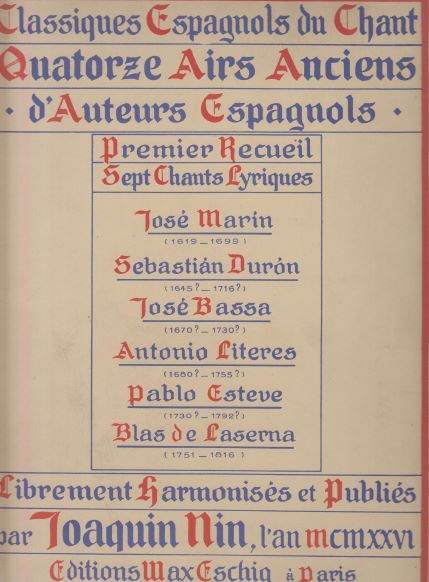 Quatorze Airs Anciens d'Auteurs Espagnols - Volume 1, Sept Chants Lyriques