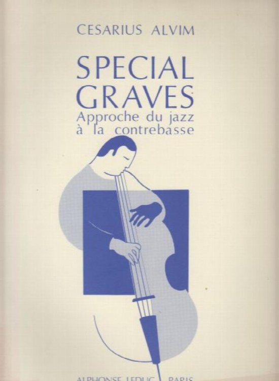 Special Graves - Approche du Jazz a la Contrebasse