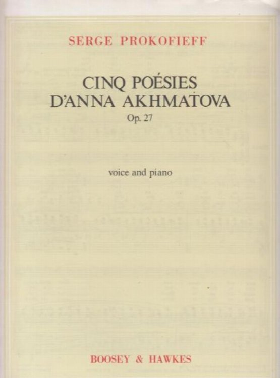 Cinq Poesies D'Anna Akhmatova, Op.27 - Voice & Piano
