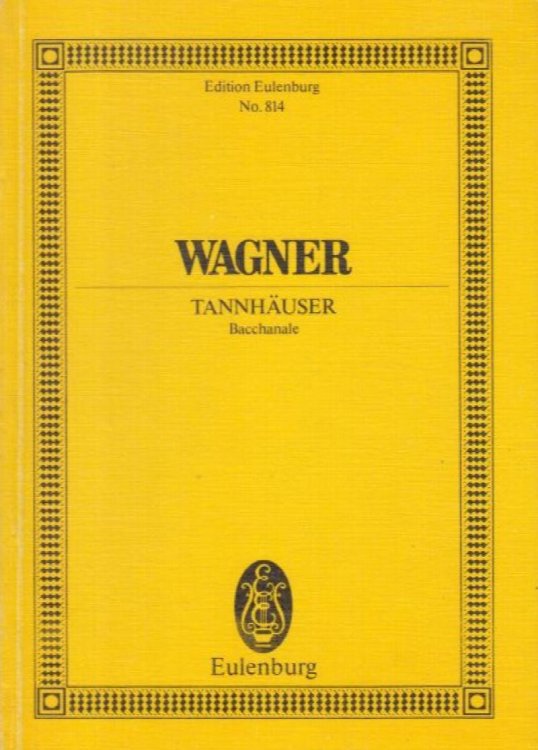 Bacchanale fromTannhauser - Study Score