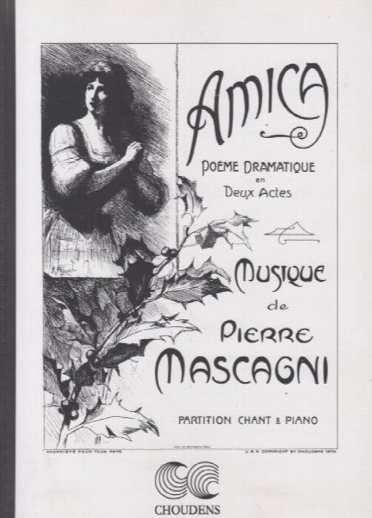 Amica, Poeme Dramatique en 2 Actes - Vocal Score