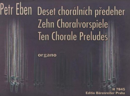 Ten Chorale Preludes for Organ