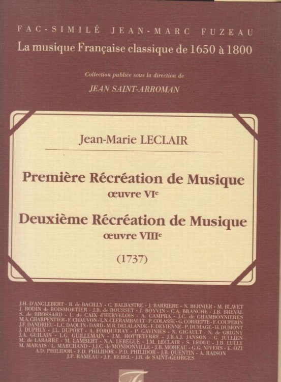 Premiere Recreation de Musique, Op.6; Deuxieme Recreation de Musique Op.8.- 2 Violins & Basso continuo