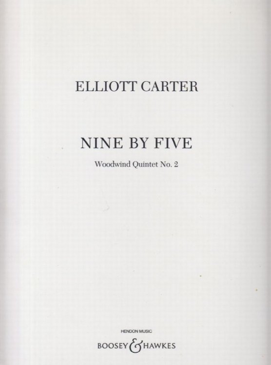 Nine by Five, Woodwind Quintet No.2 - Full Score