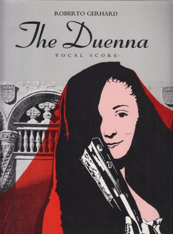 The Duenna, Opera in Three Acts - Vocal Score